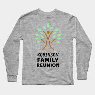 Robinson Family Reunion Design Long Sleeve T-Shirt